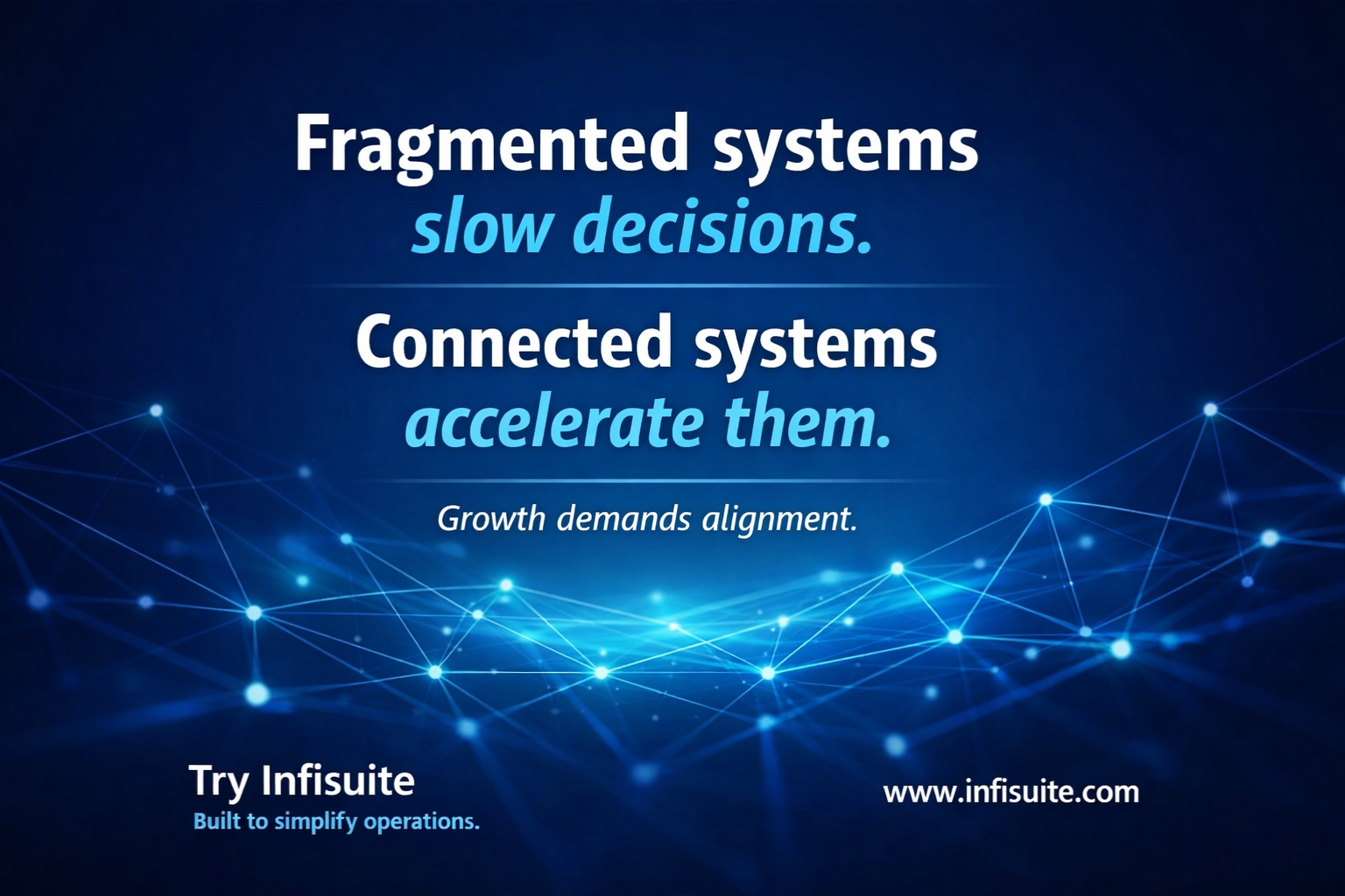 Why Fragmented Systems Slow Decision-Making in Growing Businesses